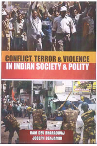 Conflict, Terror & Violance in Indian Society & Polity
