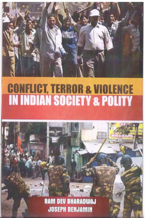 Conflict, Terror & Violance in Indian Society & Polity